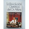 La revolución dietética del Dr. Atkins