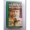 Mussolini Sin Máscara