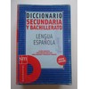 Diccionario Secundaria Y Bachillerato Lengua Española