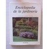 Enciclopedia De La Jardineria