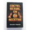 Cóctel Sexual En 69 Recetas