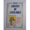 Chistes De Catalanes