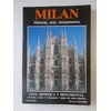 Milán. Historia, Arte, monumentos. Guía Artística y monumental