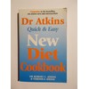 Dr. Atkins' Quick And Easy New Diet Cookbook