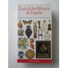 Guía De Los Museos De España