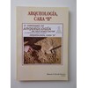 Arqueología, Cara "B": actas de las II Jornadas de Arqueología del Bajo Guadalquivir