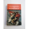 Invasores De Bonaparte, Los