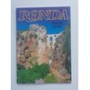 Ronda. Tourist Guide (English Edition)