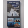 Guía Turística de la Comarca de Guadix (Granada)