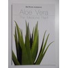 Aloe Vera, The Medicine Plant