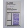El Capital:Conceptos Fundamentales, Manual de Economía Política