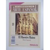 Cuadernos de Arte Español Nº 23. El maestro matero